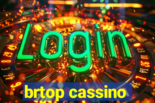 brtop cassino